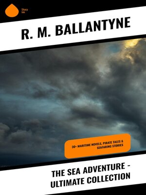 cover image of The Sea Adventure--Ultimate Collection